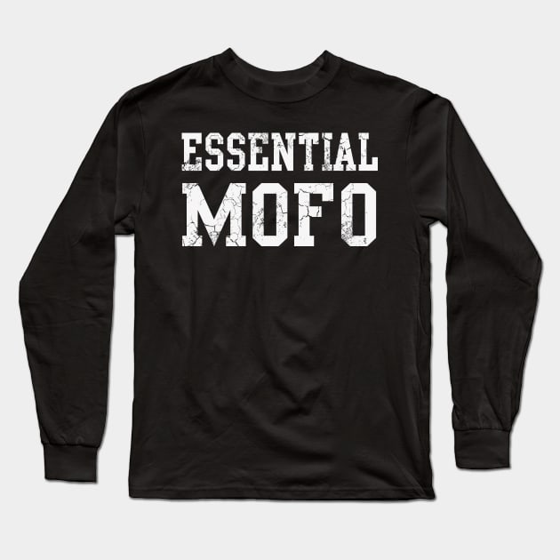 Essential Worker MOFO Covid 19 Long Sleeve T-Shirt by E